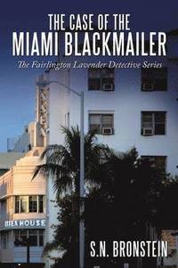 bokomslag Case of the Miami Blackmailer