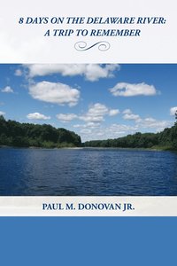 bokomslag 8 Days on the Delaware River