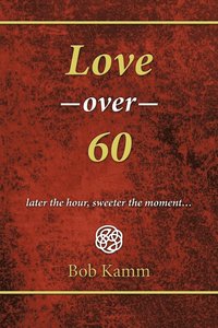 bokomslag Love Over 60