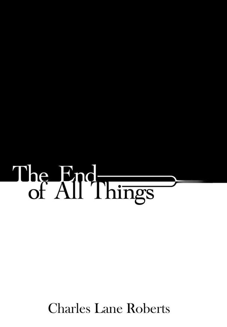 The End of All Things 1