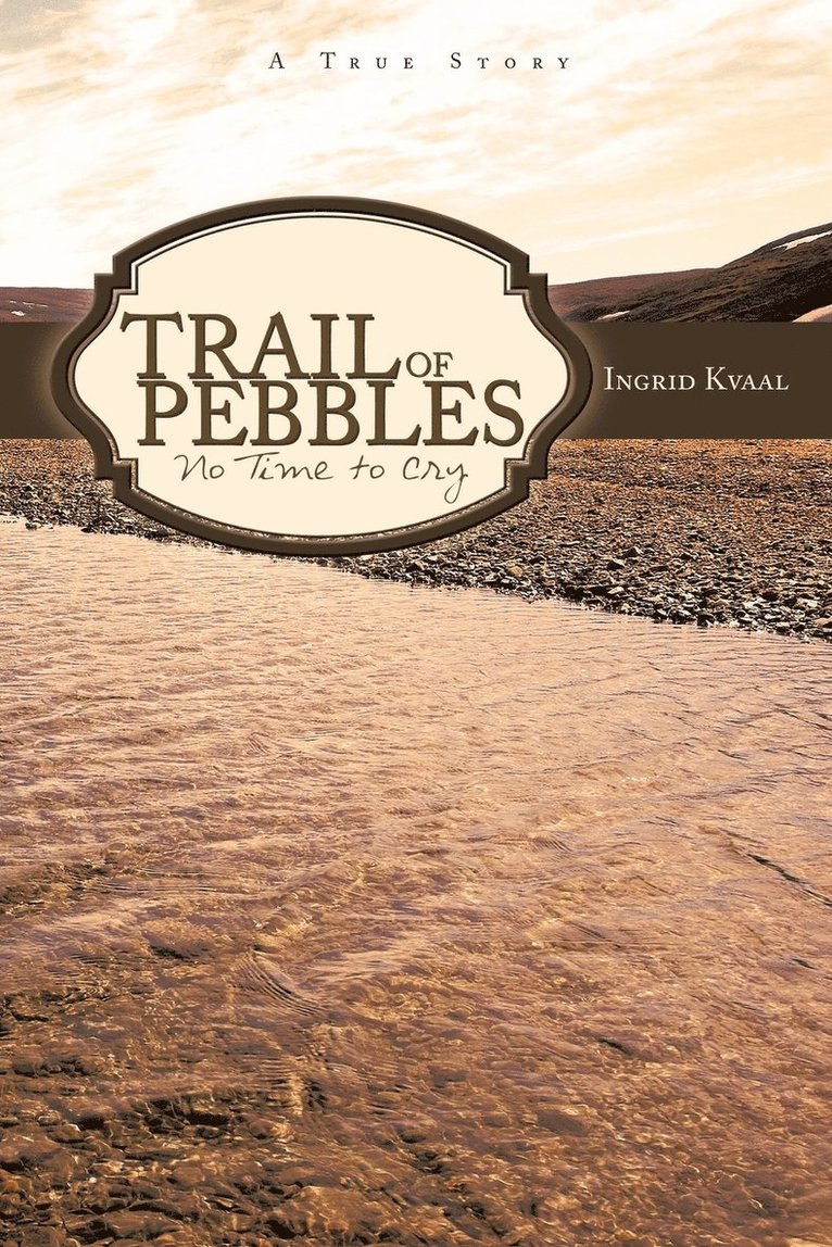 Ingrid Kvaal - Trail of Pebbles, Häftad
