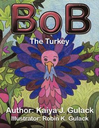 bokomslag Bob the Turkey