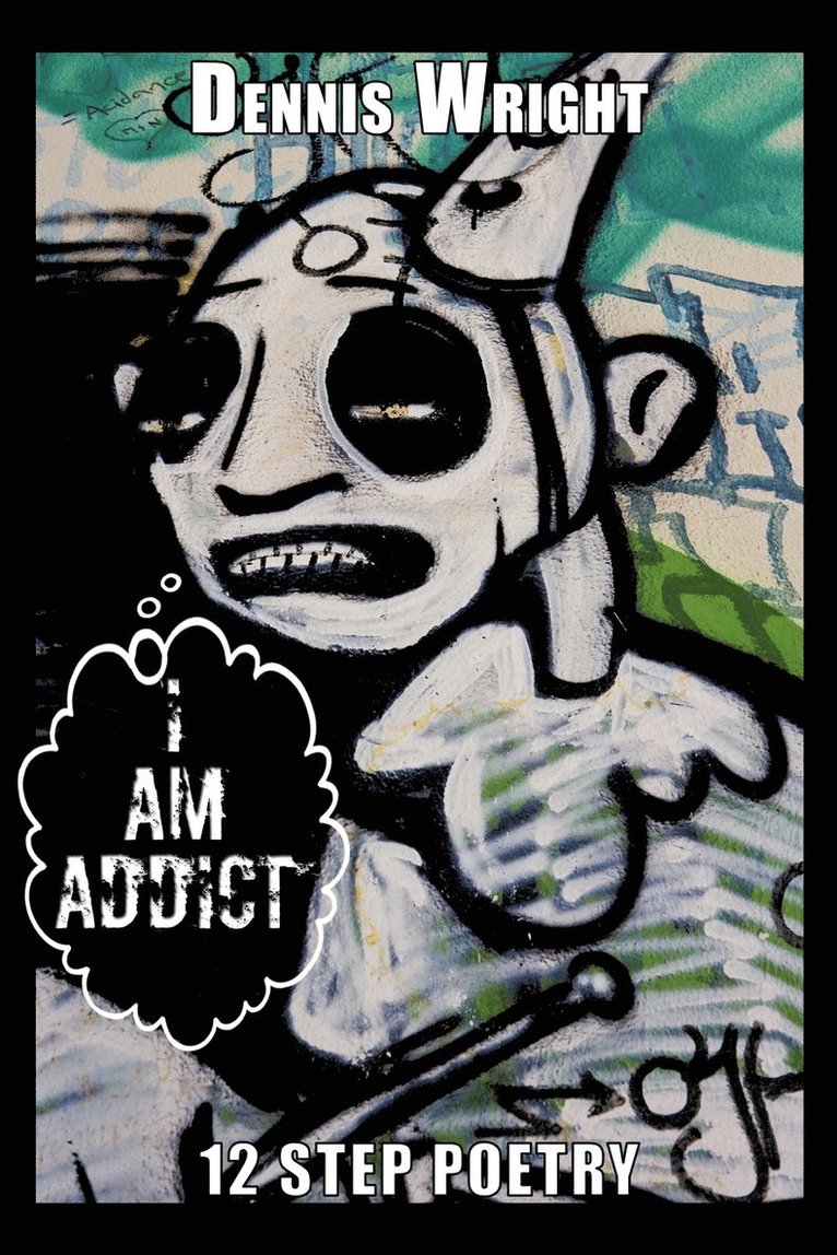 I Am Addict 1