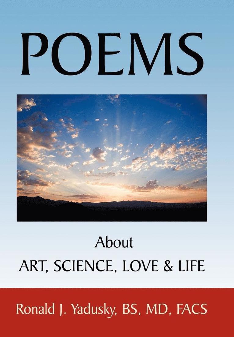 POEMS About ART, SCIENCE, LOVE & LIFE 1