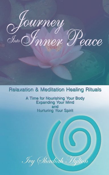 bokomslag Journey Into Inner Peace
