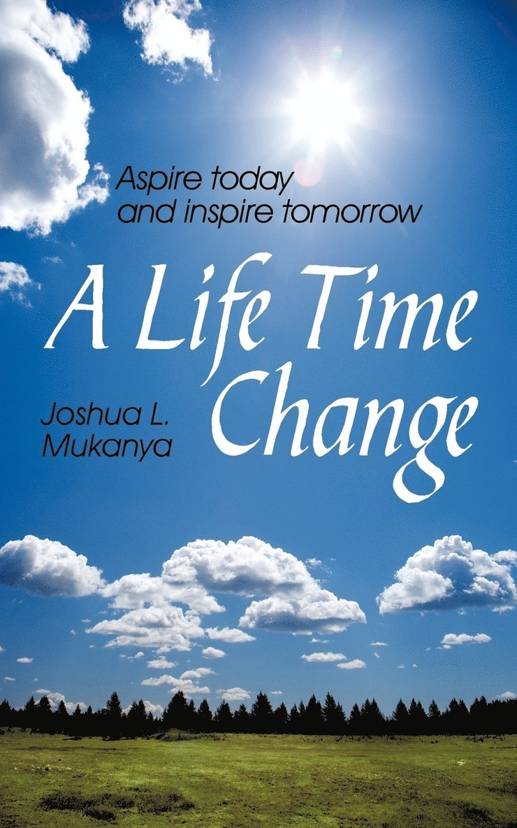 A Life Time Change 1