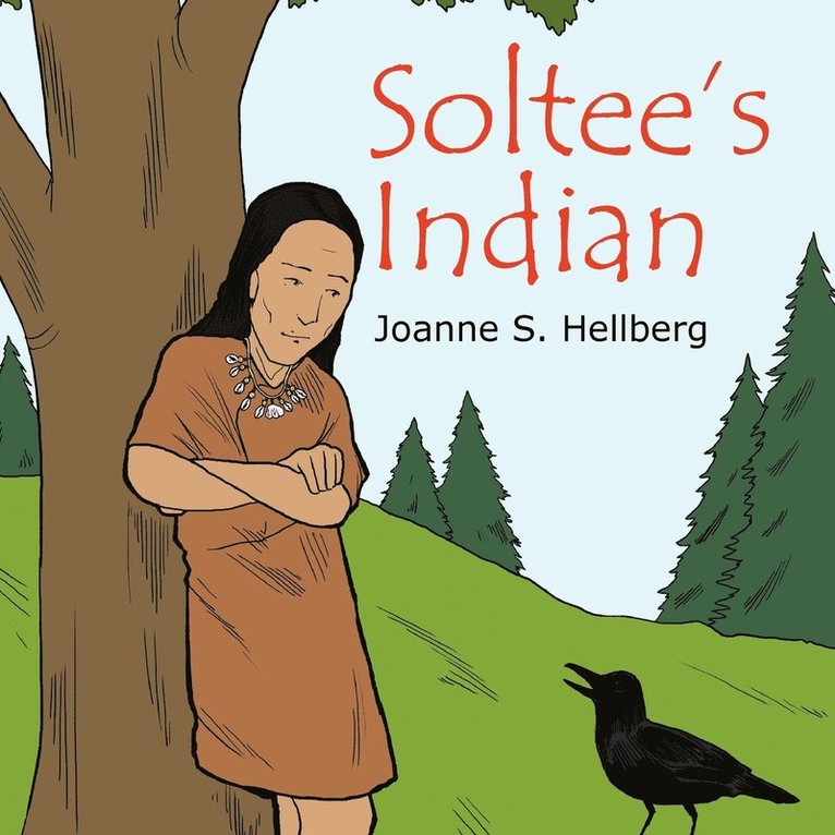 Joanne S. Hellberg - Soltee's Indian, Häftad