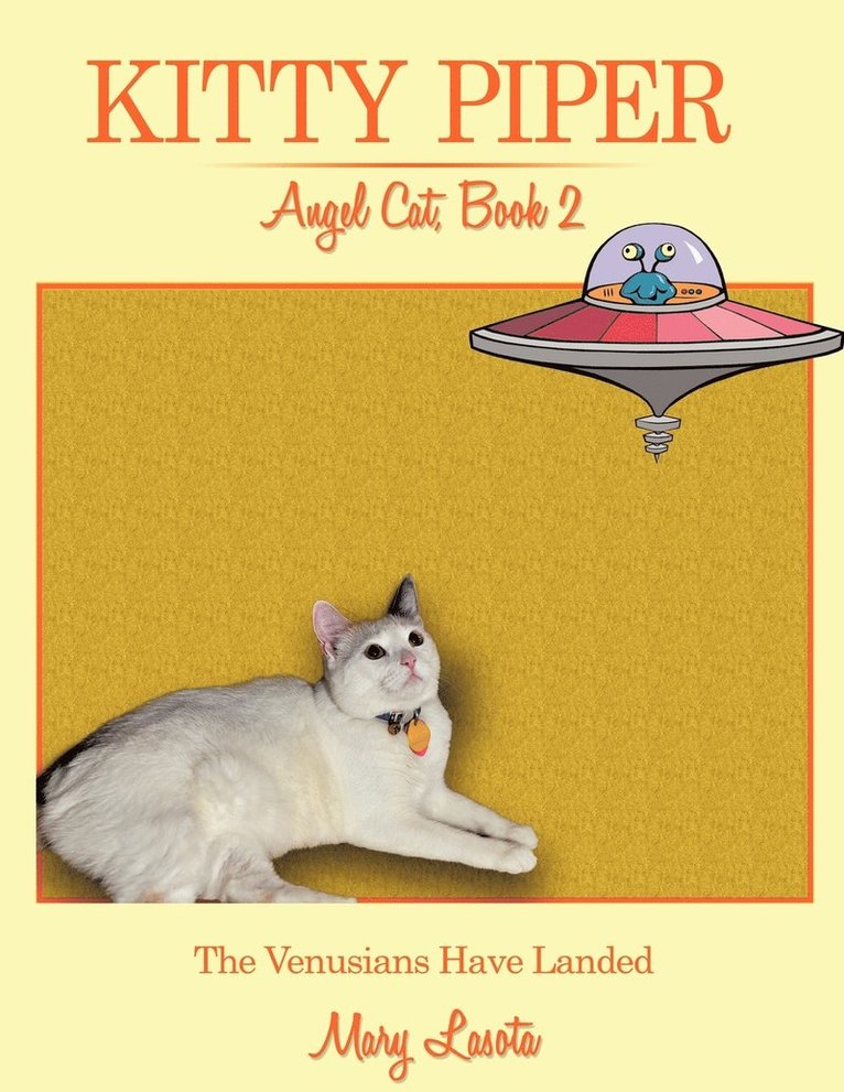 Kitty Piper, Angel Cat, Book 2 1