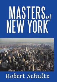 bokomslag Masters of New York