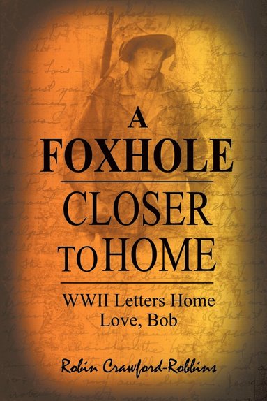 bokomslag Foxhole Closer to Home