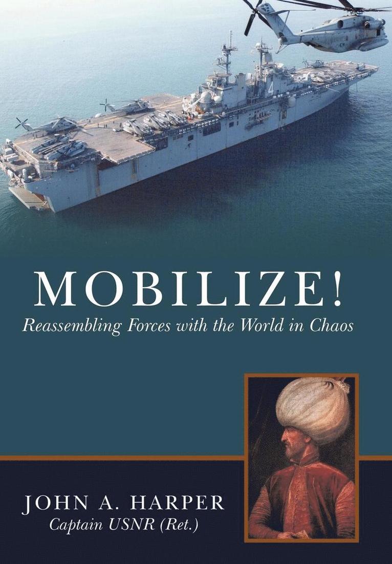 John A. Harper - Mobilize!, Inbunden