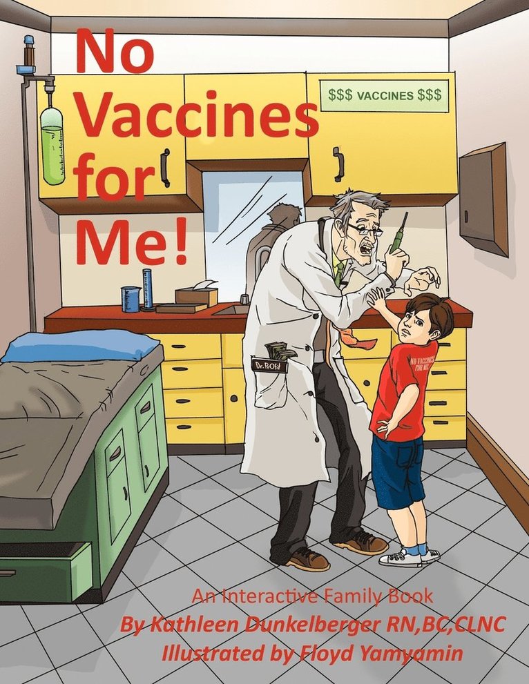 No Vaccines for Me! 1