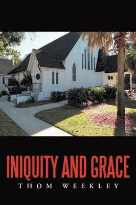 Iniquity and Grace 1