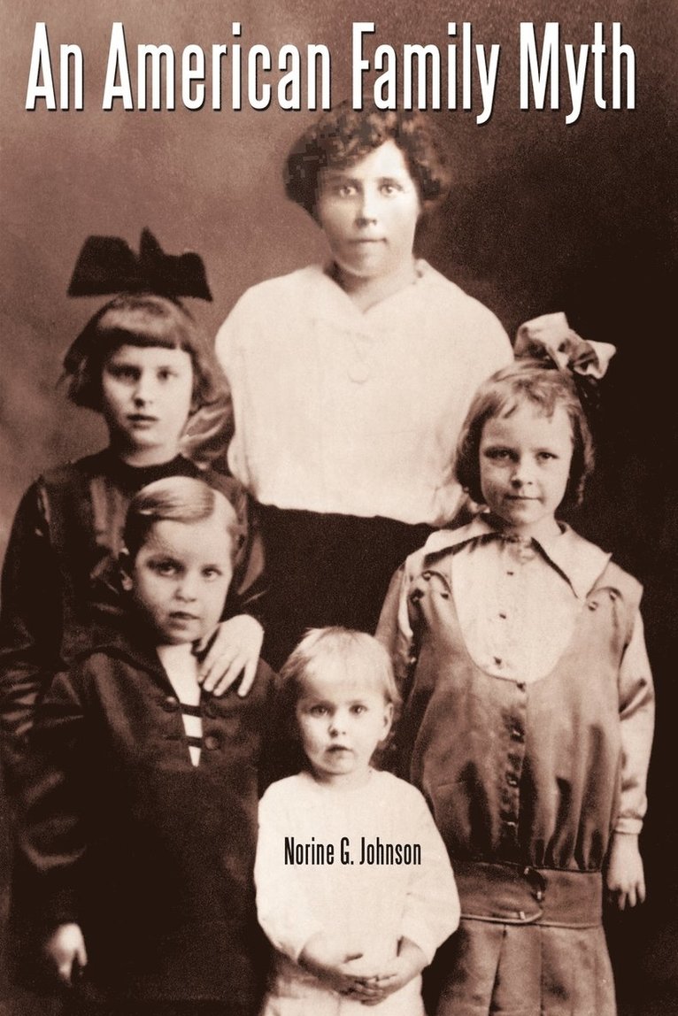 American Family Myth 1