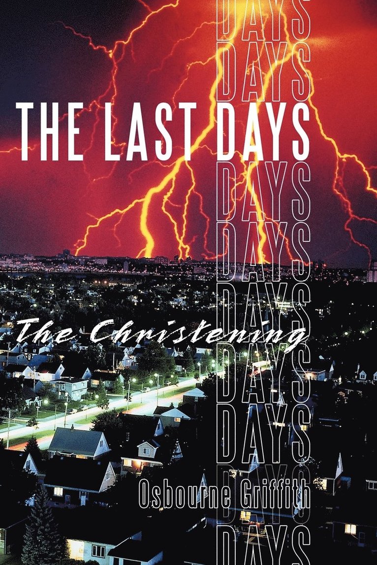 The Last Days 1