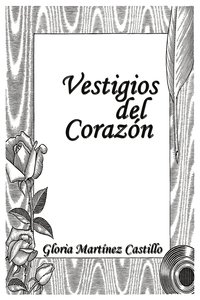 bokomslag Vestigios del Corazn