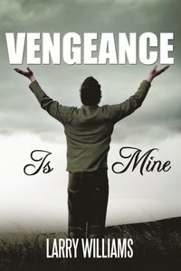 bokomslag Vengeance Is Mine