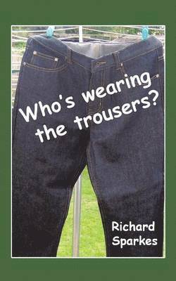 Who's wearing the trousers? 1