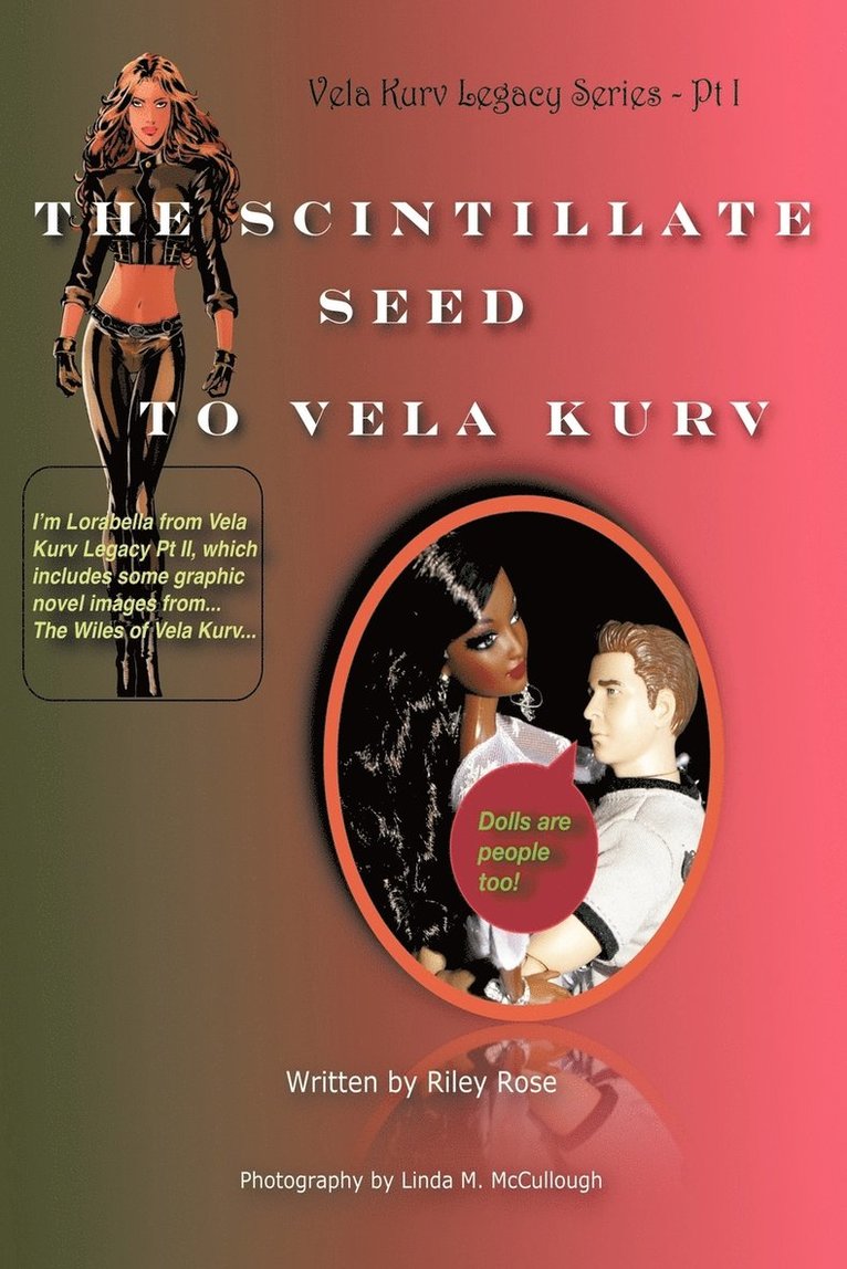 Riley Rose - Vela Kurv Legacy Part 1, Häftad
