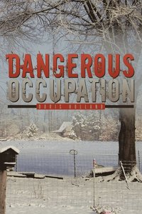 bokomslag Dangerous Occupation