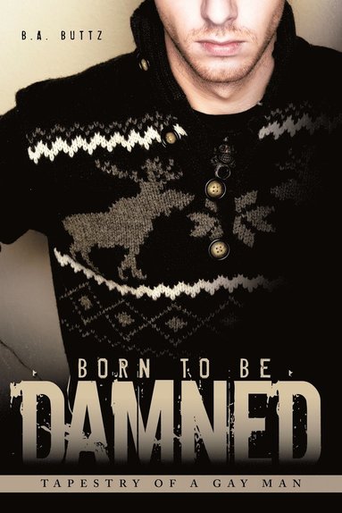 bokomslag Born to be Damned