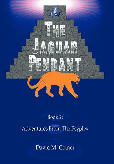 bokomslag Adventures from the Psyplex