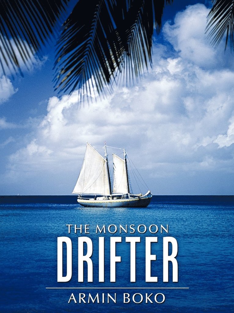 The Monsoon Drifter 1