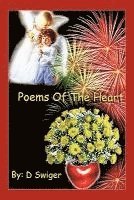 D Swiger, D. Swiger - Poems of the Heart, Inbunden