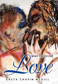 bokomslag What Passes For Love