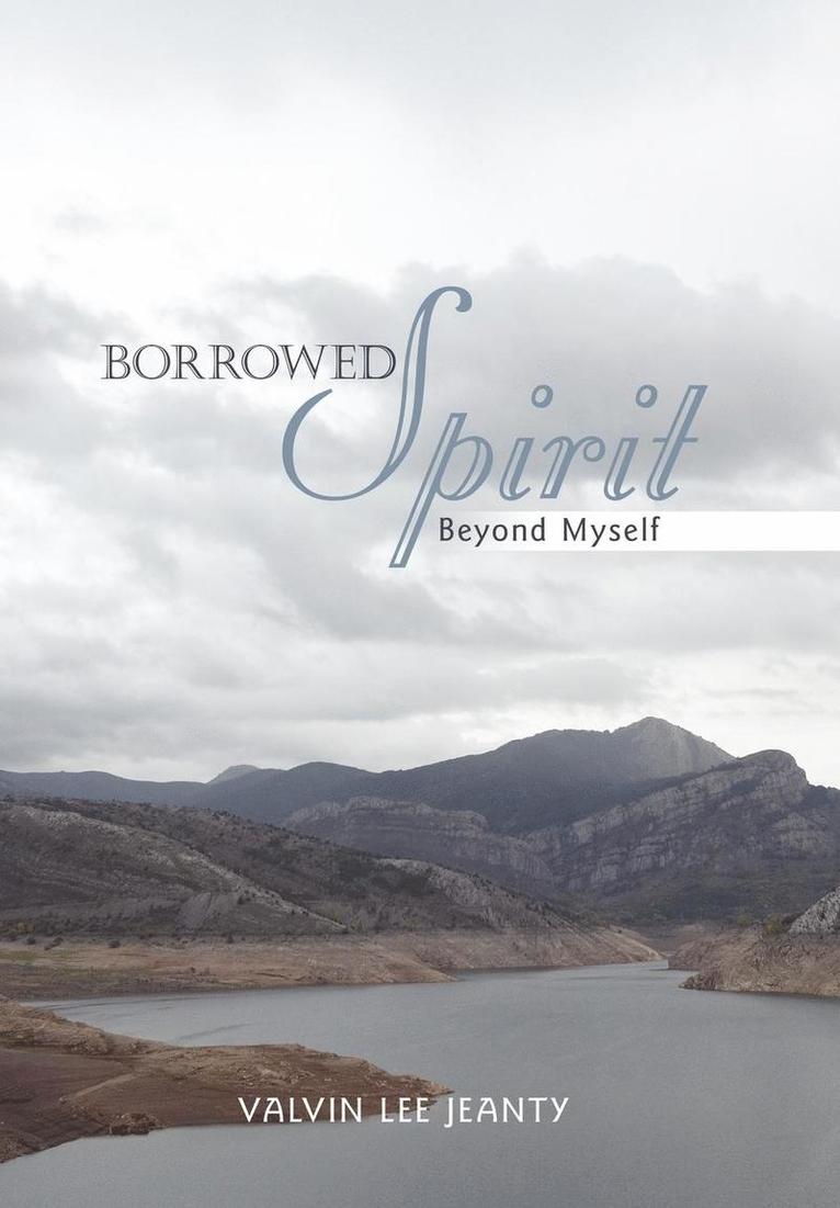 Borrowed Spirit 1