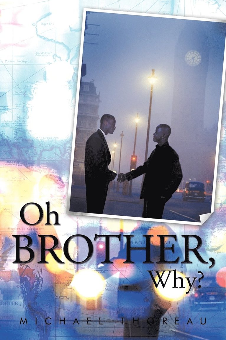 Oh Brother, Why? 1