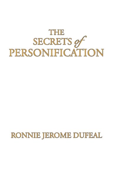 bokomslag The Secrets of Personification