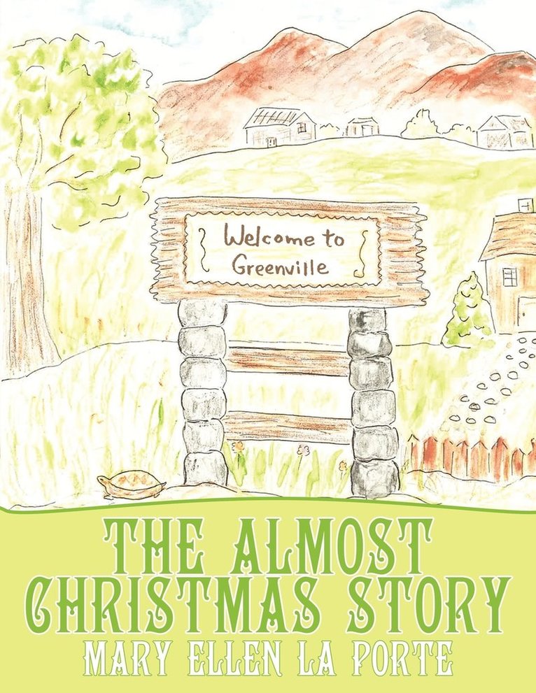 The Almost Christmas Story 1