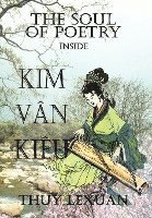 bokomslag The Soul of Poetry Inside Kim-Van-Kieu