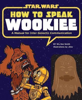 How to Speak Wookiee 1