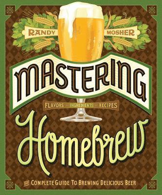 Mastering Home Brew 1