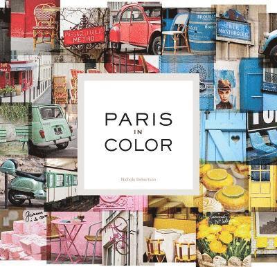 Robertson, N: Paris in Color
