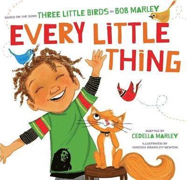 Cedella Marley - Every Little Thing, Inbunden