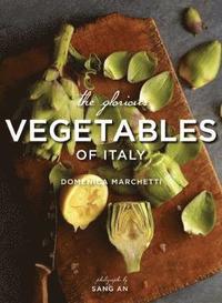 bokomslag Glorious Vegetables of Italy