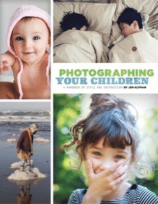 bokomslag Photographing Your Children