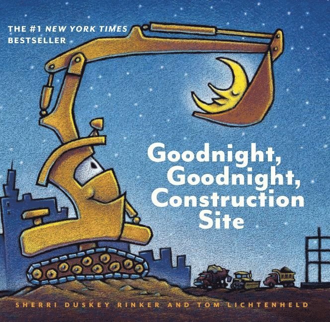 Goodnight, Goodnight Construction Site 1