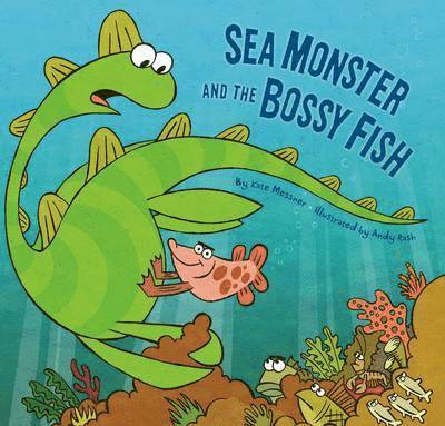 Sea Monster and the Bossy Fish 1