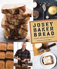 bokomslag Josey Baker Bread