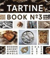 Chad Robertson - Tartine Book No. 3, Inbunden