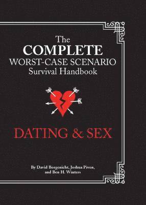 Piven, J: Worst-Case Scenario Survival Handbook: Dating & Se