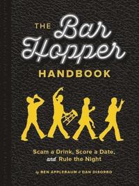 bokomslag The Bar Hopper Handbook