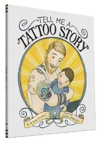 bokomslag Tell Me a Tattoo Story