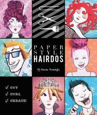 bokomslag Paper Style: Hairdos