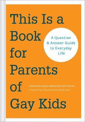 This is a Book for Parents of Gay Kids 1