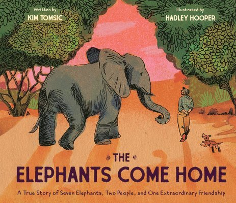 Kim Tomsic - Elephants Come Home, Inbunden